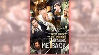 From Broke to Billionaire - Begging Me Back full short drama