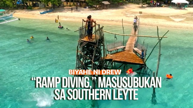 “Ramp diving,” masusubukan sa Southern Leyte! | Biyahe ni Drew