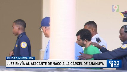 Atacante de Naco cumplirá medida en centro especializado de Anamuya | Emisión Estelar SIN con Alicia Ortega