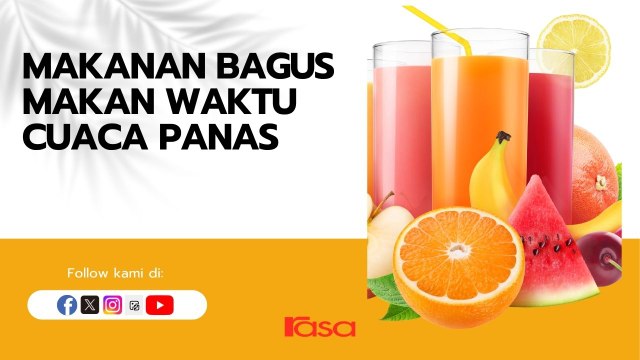Makanan Bagus Makan Waktu Cuaca Panas