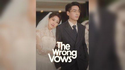 The Wrong Vows