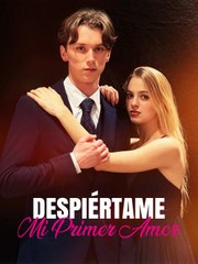 Despiértame, Mi Primer Amor ReelShort ES #shortfilm