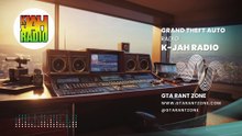 GTA 3 - Full radio station - K-JAH RADIO - GTA Rant Zone