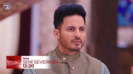 Seni Severken 154. Bölüm Fragmanı - 30 Temmuz 2025