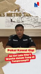 Pakai Kawat Gigi, Ini Ciri Lain M4y*t Wanita dalam Tong di Tangerang!!