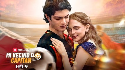 ⚽ Mi Vecino El Capitan Completa | ReelShort