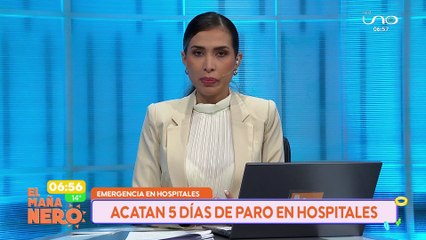 ACATAN 5 DÍAS DE PARO EN HOSPITALES