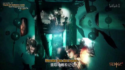 [4K] Tales Of Herding Gods Episode 27 INDO SUB