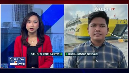 Terkini! Begini Kondisi di Pelabuhan Ketapang Usai Macet Parah | SAPA PAGI