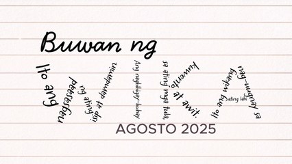 Buwan ng Wika: Wikang nag-uugnay sa ating lahi