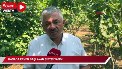 Hasada erken başlayan çiftçi yandı