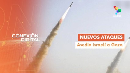 Conexión Digital 29-07 Régimen israelí asesinó a 40 gazatíes
