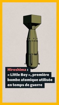 Hiroshima : la première bombe atomique utilisée en temps de guerre