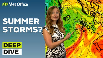 Deep Dive: Will We Experience a Summer Storm Next Week? 🌩️