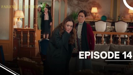 Farewell Letter Episode 14 - Veda Mektubu - English Subtitles - Turkish Series