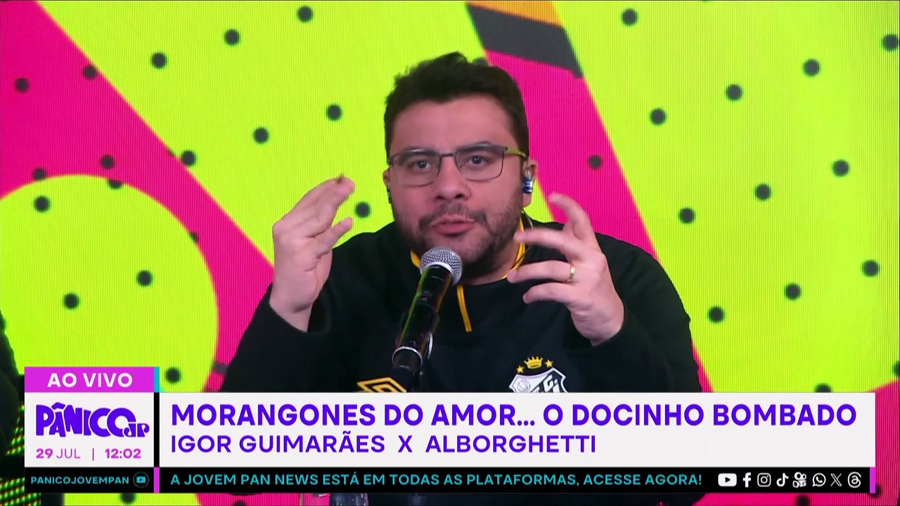 MORANGO DO AMOR SÓ FICA DURO E CREMOSO QUANDO ALBA E MORGADO PEGAM ATESTADO NO PÂNICO?