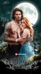 The Cursed Alpha's Mute Bride ReelShort 05 04 25
