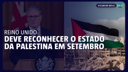 Reino Unido deve reconhecer o Estado da Palestina em setembro