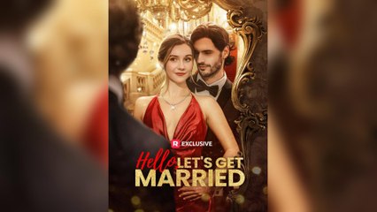 Hello, Let's Get Married