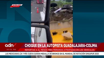 🚨¡Última Hora! Al menos tres personas atrapadas tras choque en la autopista Guadalajara-Colima