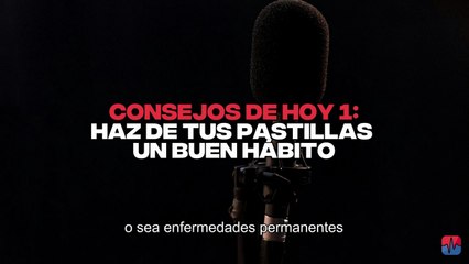 Haz de tus pastillas un BUEN hábito