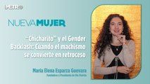 “Chicharito” y el Gender Backlash: Cuando el machismo se convierte en retroceso