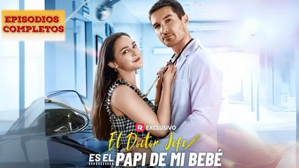 El Doctor Jefe es el Papi de mi Bebé (Doblado)en Español