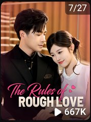 THE RULES OF ROUGH LOVE- Drama FULL MOVIES ENGLISH SUB
