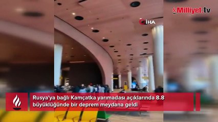 Rusya'da 8.8 büyüklüğünde deprem!