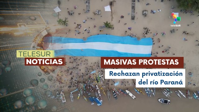 Protestas en Argentina contra la privatización del río Paraná y el impacto ambiental del dragado