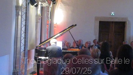 Trio Élégiaque Celles sur Belle le 29/07/25