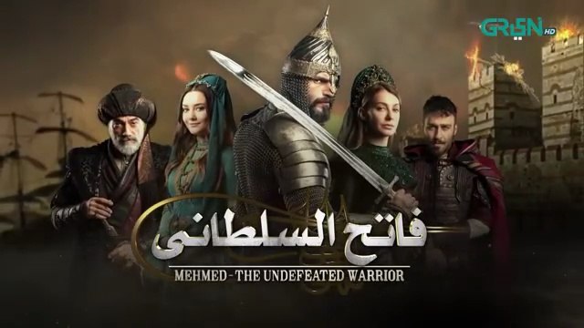 Mehmed - Fatih Al Sultani Episode 34 [ Urdu Dubbed ] Green TV Entertainment