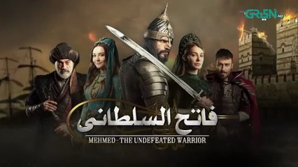 Mehmed - Fatih Al Sultani Episode 34 [ Urdu Dubbed ] Green TV Entertainment