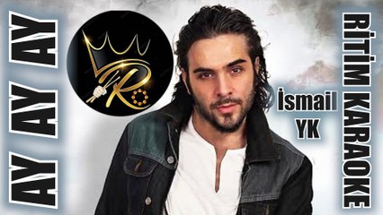 Ay Ay Ay - İsmail YK ✩ Ritim Karaoke (Kürdi 4/4 Disko İsmail YK)