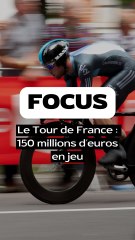 Tour de France 2025 : combien ça rapporte ?