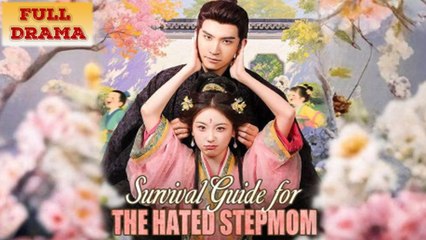 Survival Guide for the Hated Stepmom Full Episode