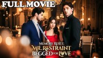 Memory Reset Mr Restraint Begged for Love (2025) - Full Movie
