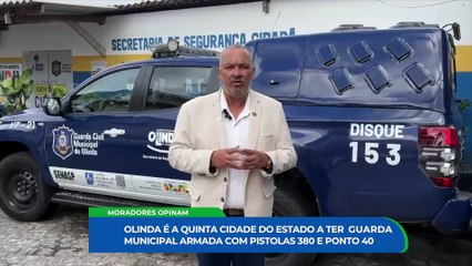 oito guardas municipais de Olinda obtêm porte de arma: a transformação de defesa civil e as opiniões divididas