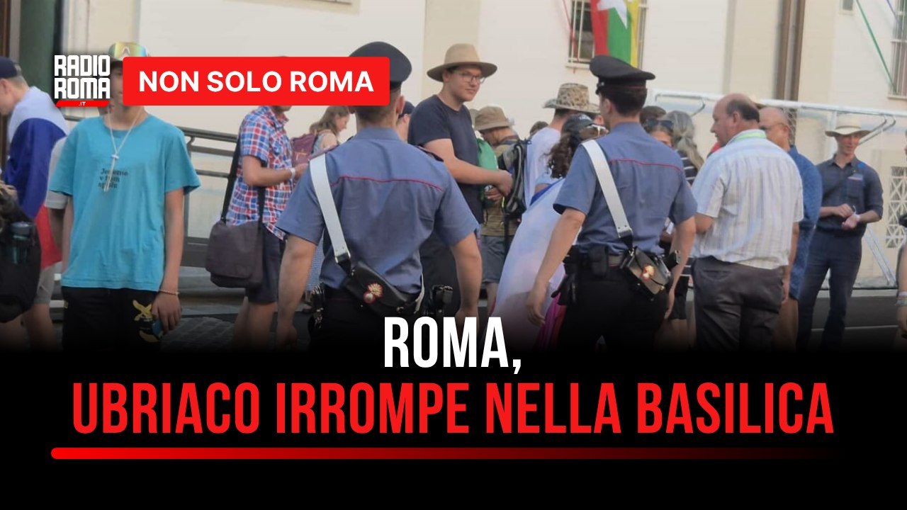 Ubriaco irrompe nella Basilica del Sacro Cuore e molesta i pellegrini bloccato dai Carabinieri