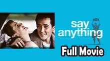 Say Anything (1989) Full Movie HD