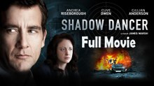Shadow Dancer (2012) Full Movie HD