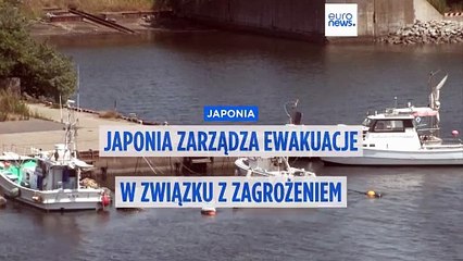 Japonia zarządza ewakuacje dwóch milionów obywateli w związku z zagrożeniem tsunami