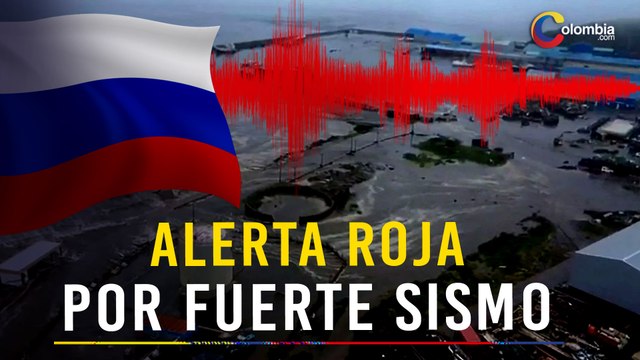 Emergencia mundial: fuerte sismo en Rusia genera temor de tsunami en el Pacífico