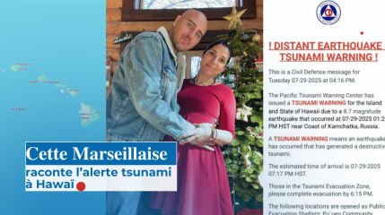 Cette Marseillaise raconte l'alerte tsunami à Hawaï