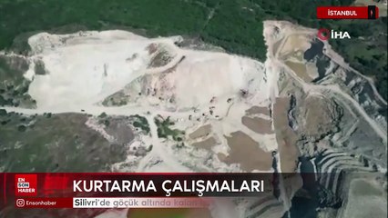 Silivri’de göçük altında kalan işçiyi arama çalışmaları devam ediyor