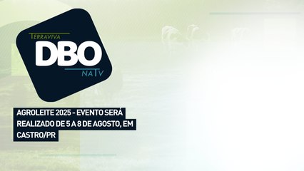 Agroleite 2025 - evento será realizado de 5 à 8 de agosto, em Castro/PR