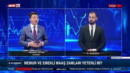 İş ve Ekonomi - M. Tolga Köse, Muhammet Bayram - "Enflasyon oranları maaşlara yansıyor mu?"