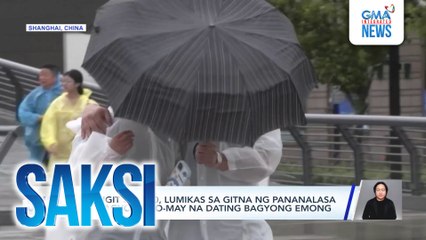 Mahigit 280,000, lumikas sa gitna ng pananalasa ng Bagyong Co-May na dating Bagyong Emong | Saksi