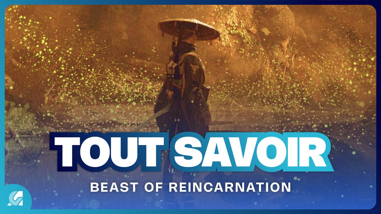Beast of Reincarnation - Tout savoir sur cet action RPG