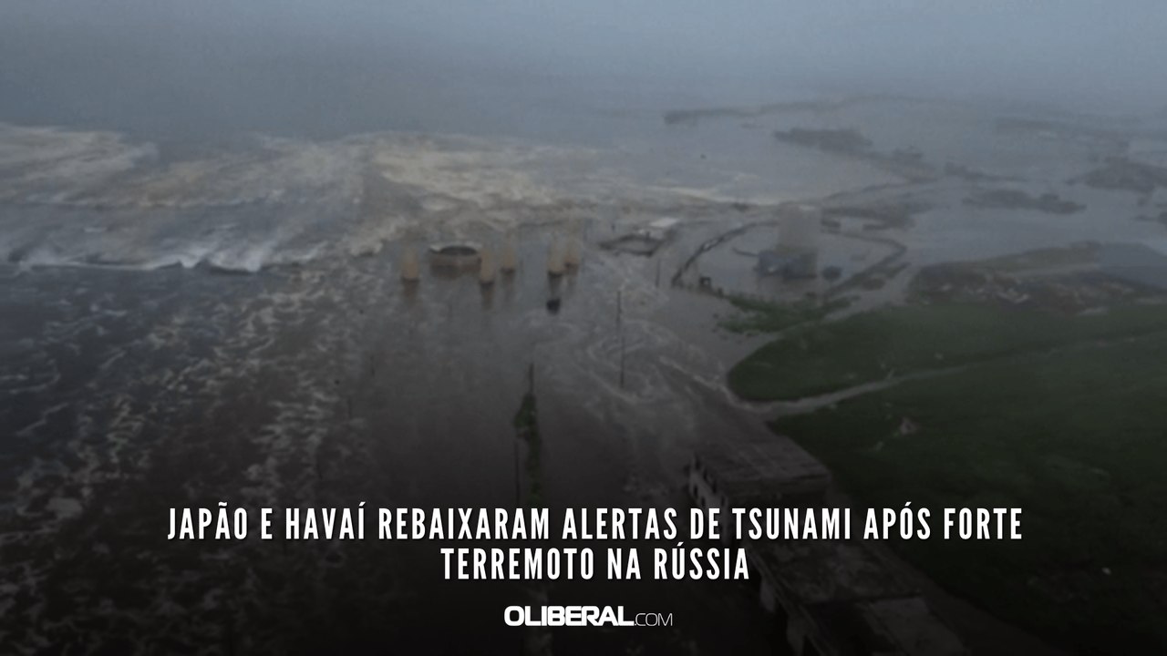 Japão e Havaí rebaixaram alertas de tsunami após forte terremoto na Rússia